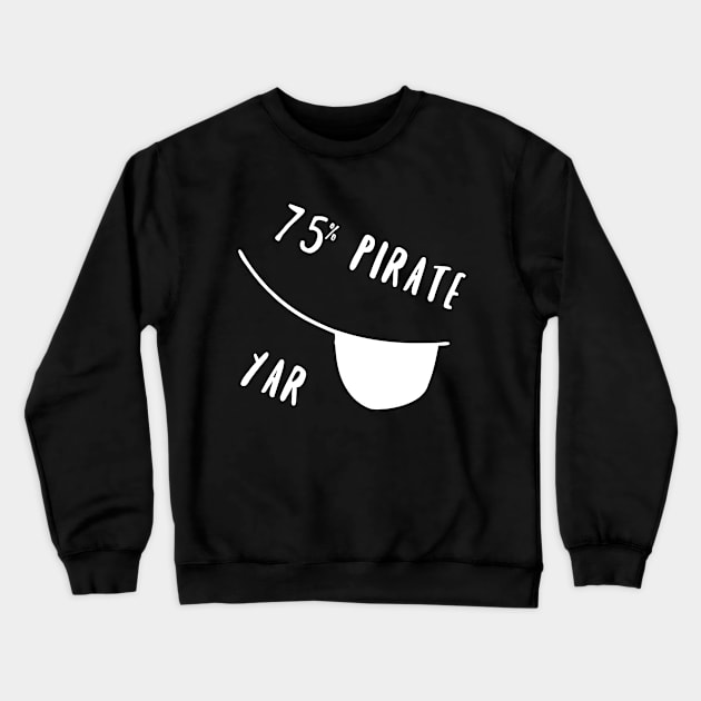 75% pirate - white Crewneck Sweatshirt by openspacecollective